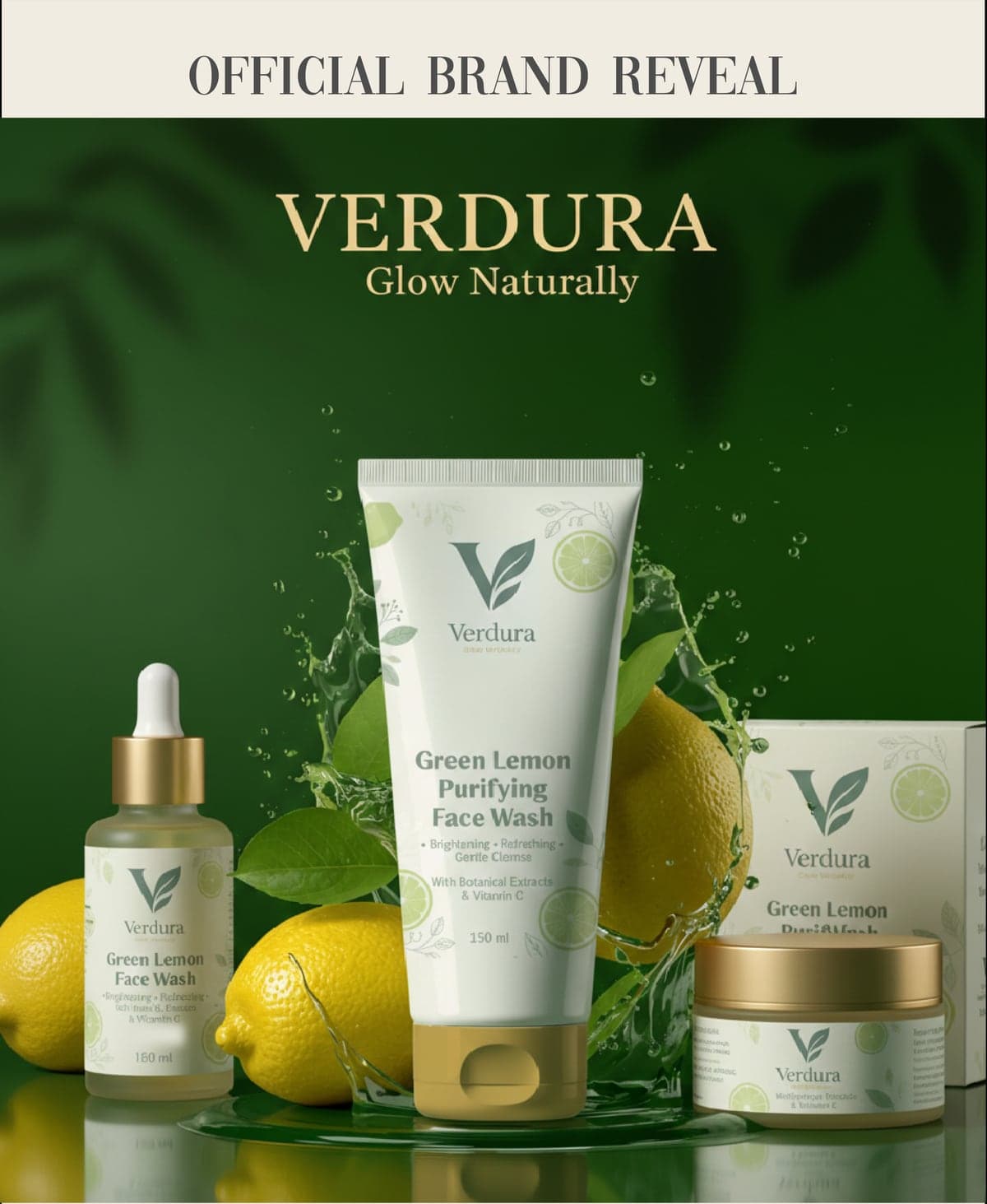 The full Verdura product range — serum, face wash, and cream — presented as the brand reveal