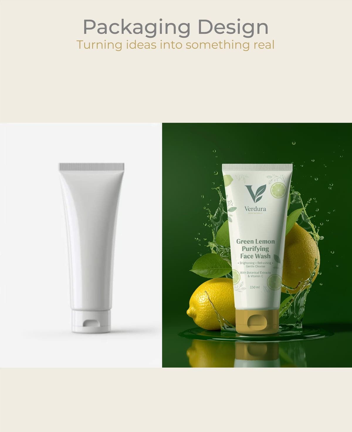 Packaging design stage showing a blank tube beside the finished printed Verdura face wash